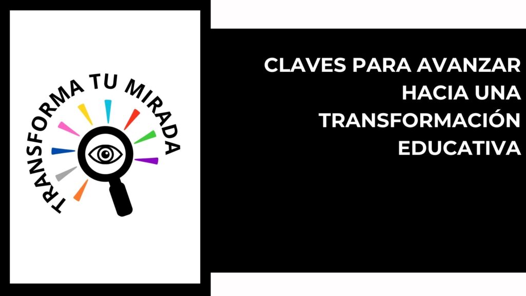 Transforma tu mirada